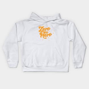 Zero to hero Kids Hoodie